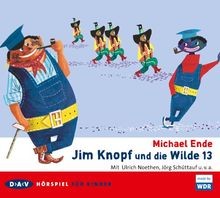 Jim Knopf und die Wilde 13: Hörspiel für Kinder, 3 Audio... | Buch | Zustand gut