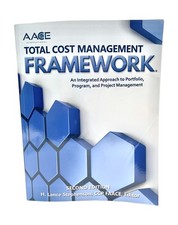 AACE International Total Cost Management Framework by Lance Stephenson