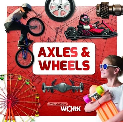 Robin Twiddy | Axels and Wheels | Buch | Englisch (2018) | Making Things Work