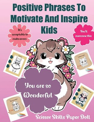 Positive Phrases To Motivate And Inspire Kids | Valentina Varol | Taschenbuch