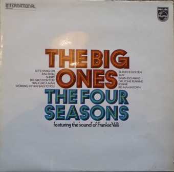 The Four Seasons Featuring The 'Sound' Of Frankie Valli - The Big Ones (LP, C...