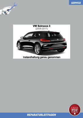 Download PDF VW Scirocco 3 2008-2017 Reparaturleitfaden Instandhaltung Insp...