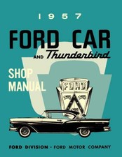 1957 Ford All Models Factory Shop Service Manual 1957 Ford All Models Factory Shop Service Manual