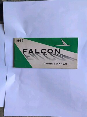 1969 Ford Falcon Owners Manual  Factory ORIGINAL 2nd Print Feb 69'  SUPER CLEAN 