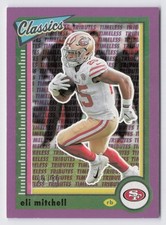 2022 Panini Classics Timeless Treasures Eli Mitchell #90 Purple /50 S.F. 49ERS