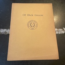 Ol' Dick Greene - Quinsigamond Boat Club - 1918 - Signed 1st Edition - Rare