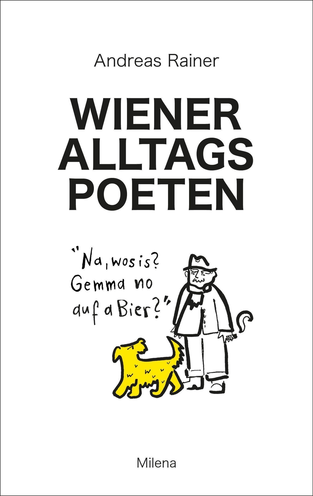Thumbnail - Wiener Alltagspoeten Andreas Rainer