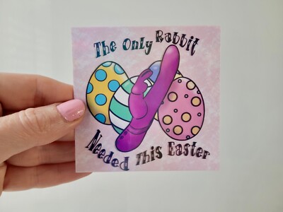 Lustiger Osteraufkleber - Der einzige Hase brauchte dieses Ostern - Hochglanz Vinyl Aufkleber