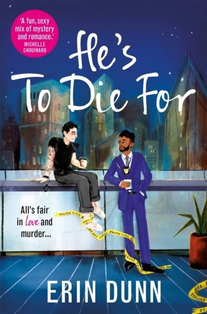 He's To Die For by Erin Dunn Paperback