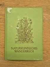 Naturkundliches Wanderbuch* 1963* Pflanzensoziologie* Tiere* Bestimmung