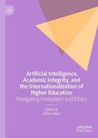 Artificial Intelligence, Academic Integrity, And The Internationalization Of Hig