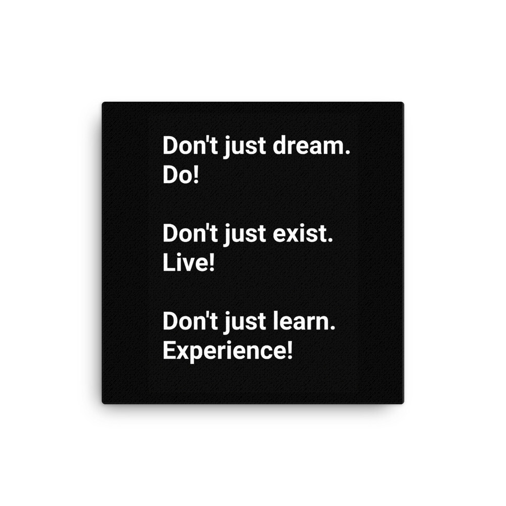 Do Live Experience Wall Canvas - Weiß Wording Do Live Experience Wall Canvas - Weiß Wording