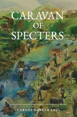 Caravan of Specters - VERY GOOD