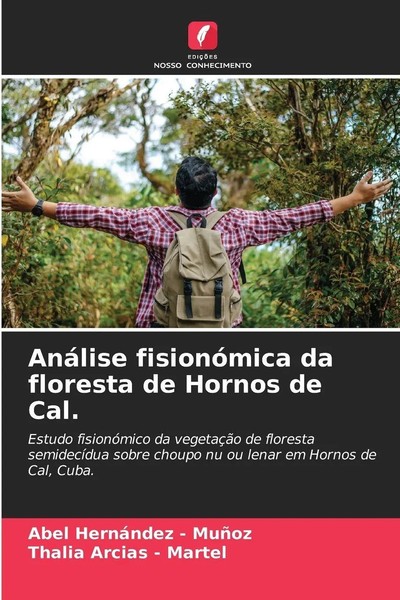 Abel Hernandez - MuñOz (U. A.) | AnáLise FisionóMica Da Floresta De Hornos De...-image