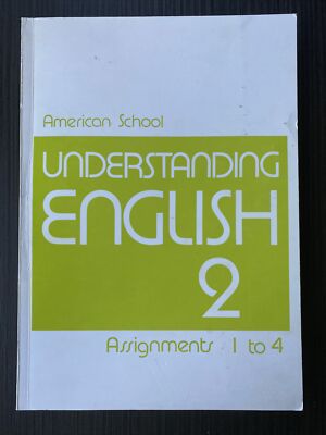 Understanding English 2 by American School Assignments Book 1 (1-4) Book 2 (5-8)