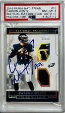 2016 CARSON WENTZ PANINI NAT TREAS RC DUAL PATCH AUTO HOLO GOLD #10/10 PSA POP 1