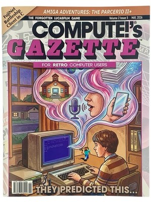 Compute's Gazette Magazine May 2026 Vol 2 Issue 5 Retro Computer Users Amiga