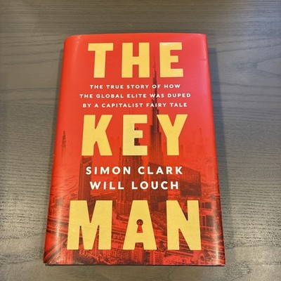 The Key Man By Simon Clark And Will Louch (2021 Hardcover) Finance Deception