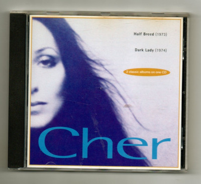 Cher  Half Breed/Dark Lady  2 LP on 1 CD  Very Good