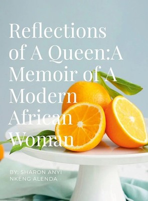 Sharon N. Alenda | Reflections of A Queen | Buch | Englisch (2022) | Gebunden