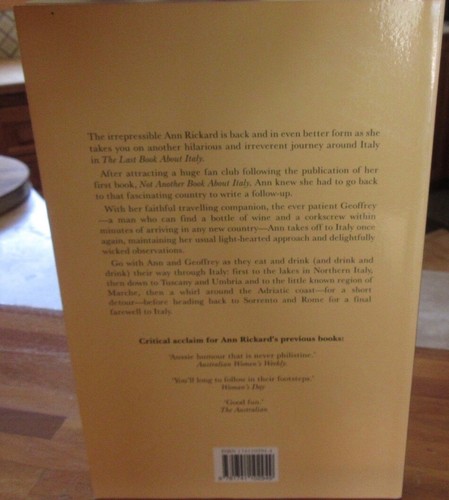 The Last Book About Italy ~ Ann Rickard. 2005 sc Hilarious NEW! HERE in MELB - Picture 4 of 15