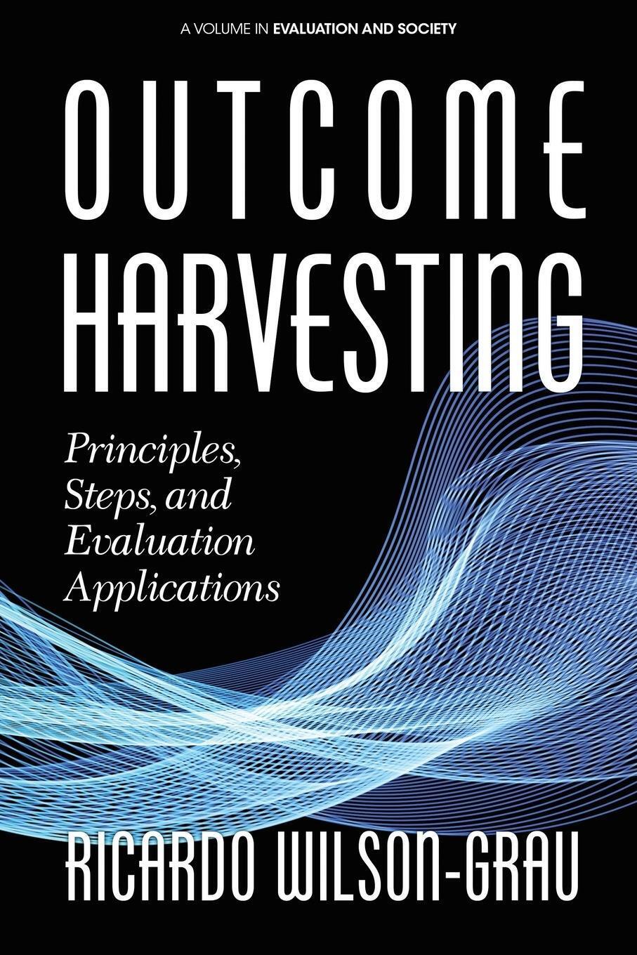 Thumbnail - Outcome Harvesting Principles, Steps, And Evaluation Applications