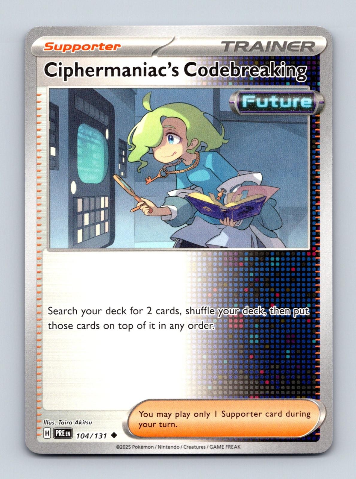 Ciphermaniac's Codebreaking - 104/131 - Prismatic Evolutions - Lightly Played