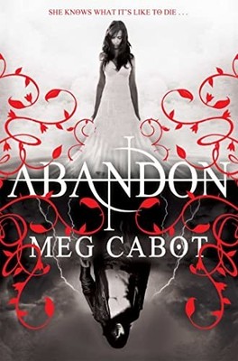 Abandon (The Abandon Trilogy, 1), Cabot, Meg