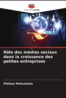 Olaleye Makanjuola | RôLe Des MéDias Sociaux Dans La Croissance Des Petites...