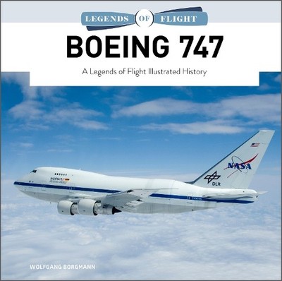 Wolfgang Borgmann Boeing 747 (Gebundene Ausgabe) Legends of Flight (US IMPORT)