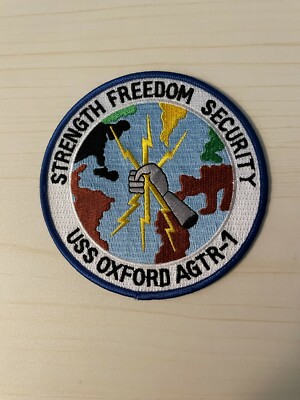 4'' NAVY USS OXFORD AGTR-1 STRENGTH FREEDOM SECURITY ROUND EMBROIDERED PATCH 