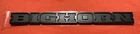 Dodge RAM Truck BigHorn Emblem 2019-2026 Badge OE 68282632AC BLACK DT 1500 mopar