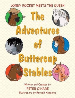 The Adventures of Buttercup Stables Jonny Rocket Meets The Queen Peter O'Hare