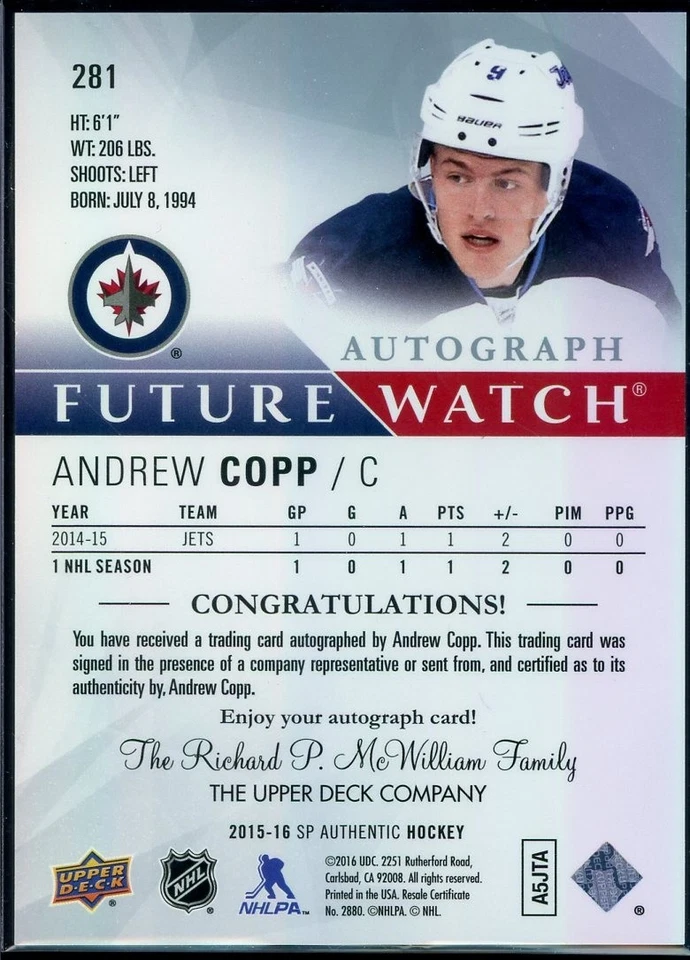 2015-16 SP Authentic Future Watch Inscribed Autograph #281 Andrew Copp 43/50 - Image 2 of 2