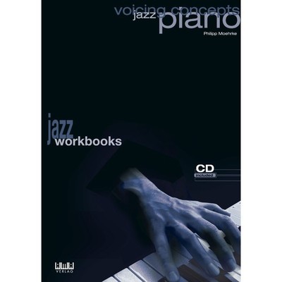 AMA Verlag Voicing Concepts Jazz Piano Philipp Moehrke,inkl. CD