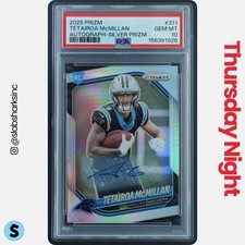 2025 PANINI PRIZM #311 TETAIROA MCMILLAN AUTO SILVER RC PSA 10 ROOKIE