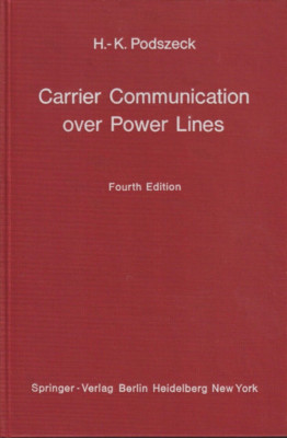 Carrier Communication over Power Lines fourth edition 1972