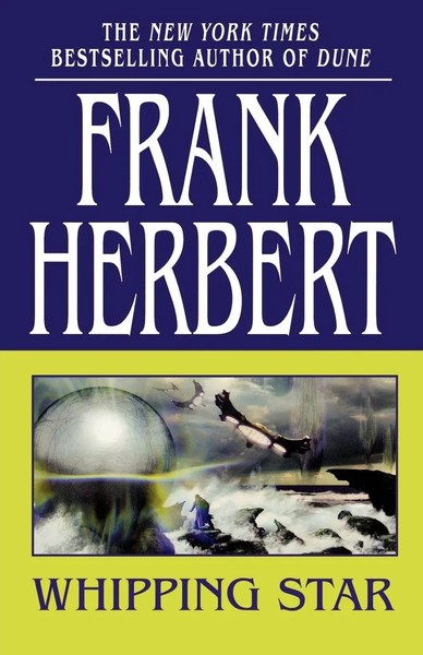 Whipping Star | Frank Herbert | Taschenbuch | Kartoniert / Broschiert | Englisch-image