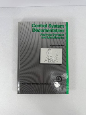 Control System Documentation: Applying Symbols and Identification by R. Mulley