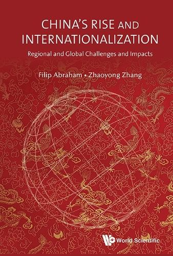 Подъем и интернационализация Китая от Филипа Абрахама: Regi (Твердый переплет) (ИМПОРТ ИЗ Великобритании)