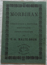 MORBIHAN / par Malte-Brun (Géographie, Histoire..) éditions du Bastion 1981