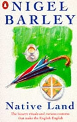 Native Land Paperback Nigel Barley