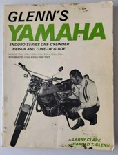 GLENN'S YAMAHA MANUAL ENURO SINGLES 90 100 125 175 250 360 500 BOOK