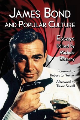 James Bond and Popular Culture | Michele Brittany | Taschenbuch | Englisch