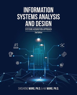 Information Systems Analysis and Design (2nd Edition) Shouhong Wang (u. a.) Buch