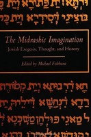 The Midrashic Imagination | Jewish Exegesis, Thought, And History | Fishbane