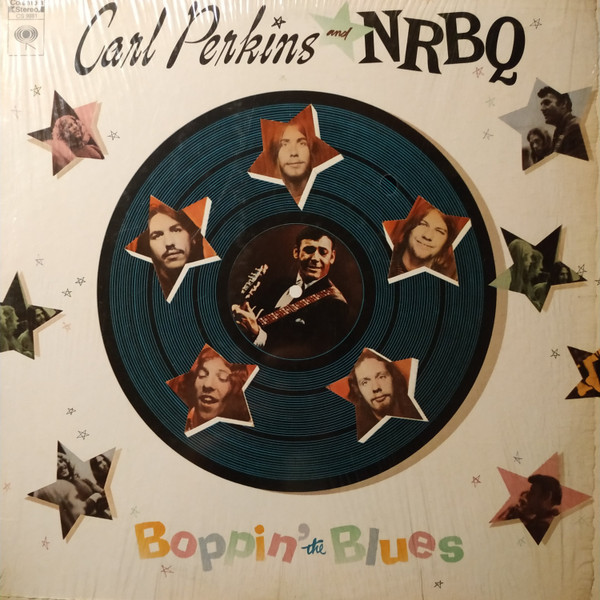 Carl Perkins And NRBQ - Boppin' The Blues (LP, Album, Pit) (Near Mint (NM or M-)