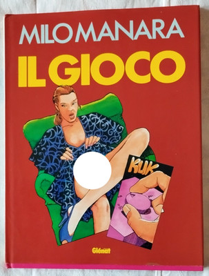 Das Spiel - Milo Manara - Ed. Glenat Italia - 1. Aufl. 1993