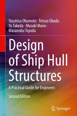 Design of Ship Hull Structures | A Practical Guide for Engineers | Englisch