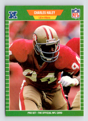 1989 Pro Set Card, #378 Charles Haley Hall of Famer, San Francisco 49ers